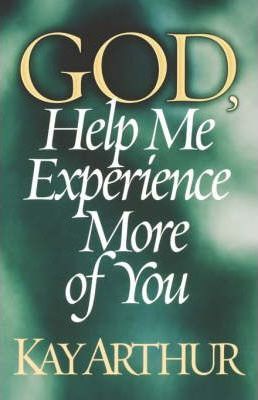 Cover of God Help Me Experience More of You